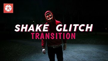 shake glitch transition in kinemaster || kinemaster transition || kinemaster tutorial
