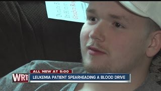 Leukemia patient spearheads blood drive
