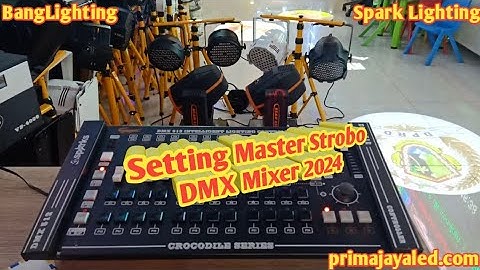 Setting Master Strobo DMX Mixer 2024