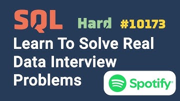 Data Analyst Interview Questions & Answers | SQL #10173 (Level: Hard)