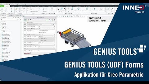 GENIUS TOOLS (UDF) Forms für Creo Parametric