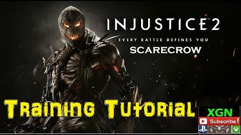 Injustice 2 Scarecrow character tutorial training gameplay playthrough