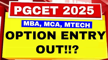 PGCET 2025 Option Entry Date | PGCET 2025 | KEA PGCET 2025 Option Entry Schedule| PGCET 2025 Updates