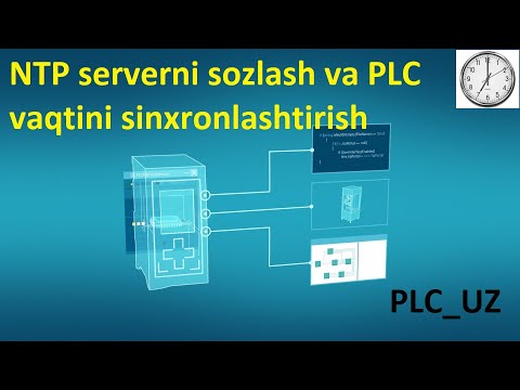 NTP serverni sozlash va PLC vaqtini sinxronlashtirish