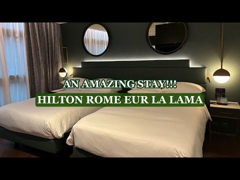 TOUR: Hilton Rome EUR La Lama Full Tour of Stylish Rooms, Modern Amenities, and Luxurious Comfort