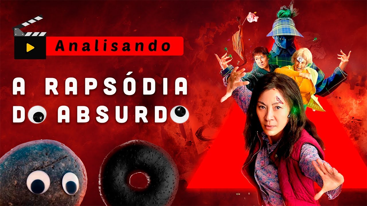 A FILOSOFIA por trás de TUDO EM TODO LUGAR AO MESMO TEMPO