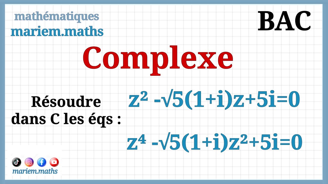 équation de degré 4 dans C (complexe) | equation de second degré | les racine nème | BAC