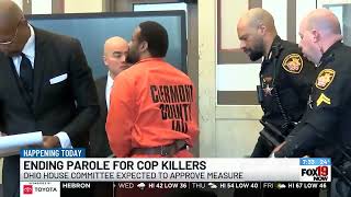 Ending ending parole for cop killers