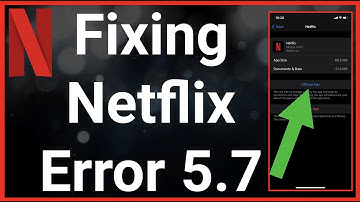 How To Fix Netflix Error 5.7
