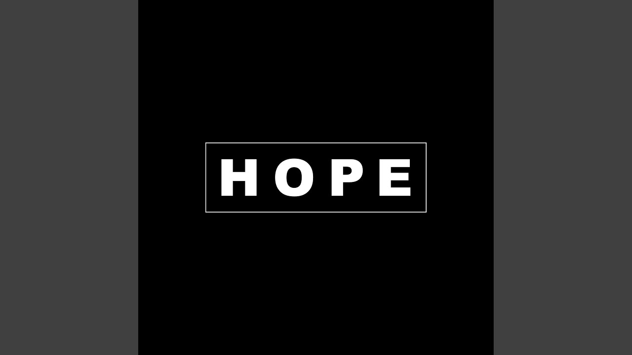 Watch Hope on YouTube Watch Hope on YouTube