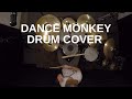 TONES AND I - Dance Monkey Drum Cover by Andy Paul