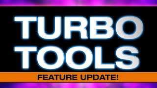 Turbo Tools new feature!