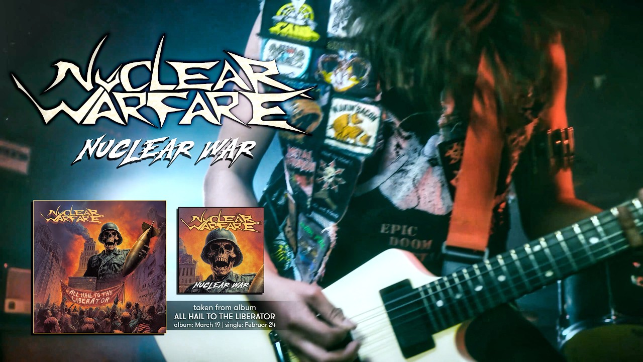 NUCLEAR WARFARE - Nuclear War (official video)