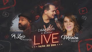 🔴 Live | Davi Sacer e Banda com Verônica Sacer e Luiz Arcanjo