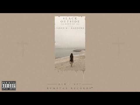 6lack - Outside