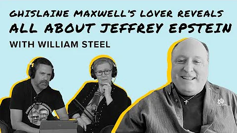 William Steel: Inside Jeffrey Epstein's Mansion wi...
