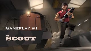 Team Fortress 2 - Scout gameplay #1