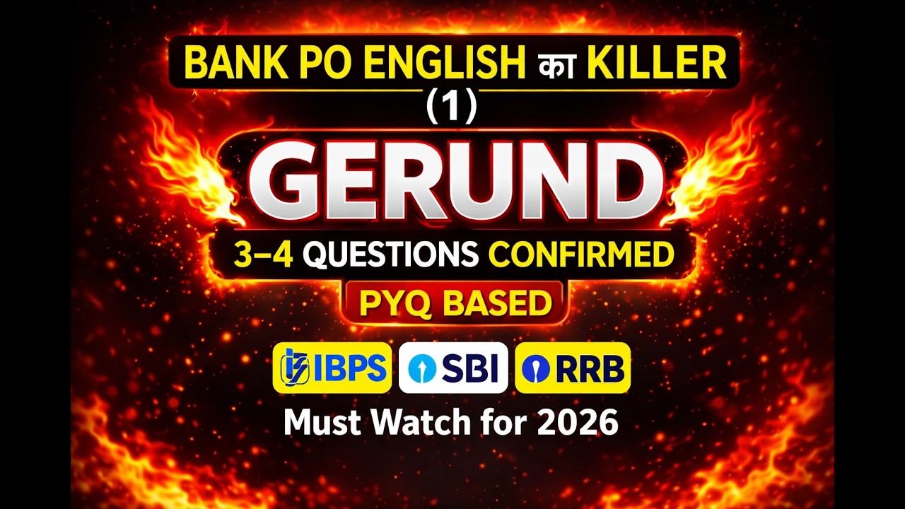 Gerund Mastery 🔥 Bank PO English का Killer Topic | 3–4 Questions Guaranteed