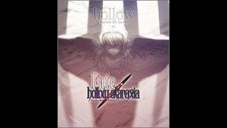 Video thumbnail of "【Fate/hollow ataraxia】hollow"