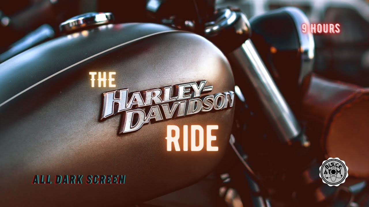 Harley-Davidson Ride ⨀ All Dark Screen ⨀ 9 Hours ⨀ Sounds for Sleeping