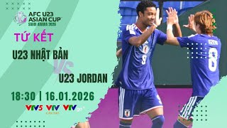U23 Nhật Bản Vs U23 Jordan 18H30 Ngày 161 Trực Tiếp Vtv5, Vtv Cần Thơ, Vtvgo