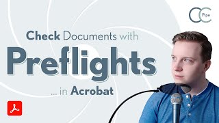 Preflights – Part 2 (Acrobat)