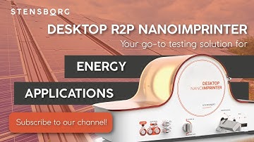 Your go-to NIL solution for Energy Applications I Desktop R2P NanoImprinter