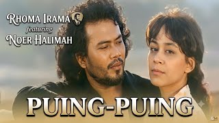 PUING-PUING RHOMA IRAMA FEATURING NOER HALIMAH STUDIO MUSIC  #lagu #lagulawas