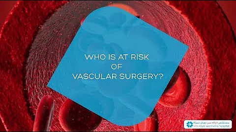 Who is at risk of vascular surgery?