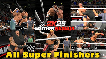 WWE 2K25 NETFLIX EDITION MOBILE - ALL SUPER FINISHERS & HOW TO PERFORM THEM!