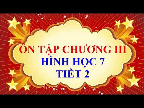 Video Toán học lớp 7 - Hình học 7 - Ôn tập chương 3 - Tiết 2 - YouTube