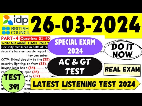 IELTS Listening Practice Test 2024 with Answers | 26.03.2024 | Test No - 391