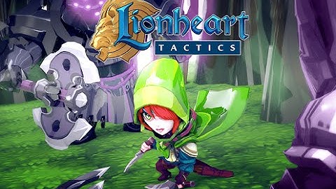 Lionheart Tactics iOS / Android Gameplay Trailer HD