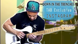 Down in the Trenches | Dr. Sin | Edu Ardanuy SOLO + TABLATURA ( Tab Exclusiva do Instagram )