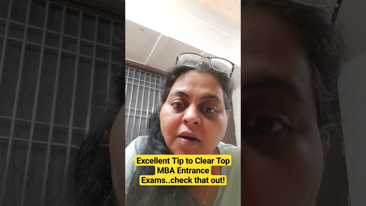 Excellent Tip to Clear Top MBA Entrance Exam| Leaders in Making