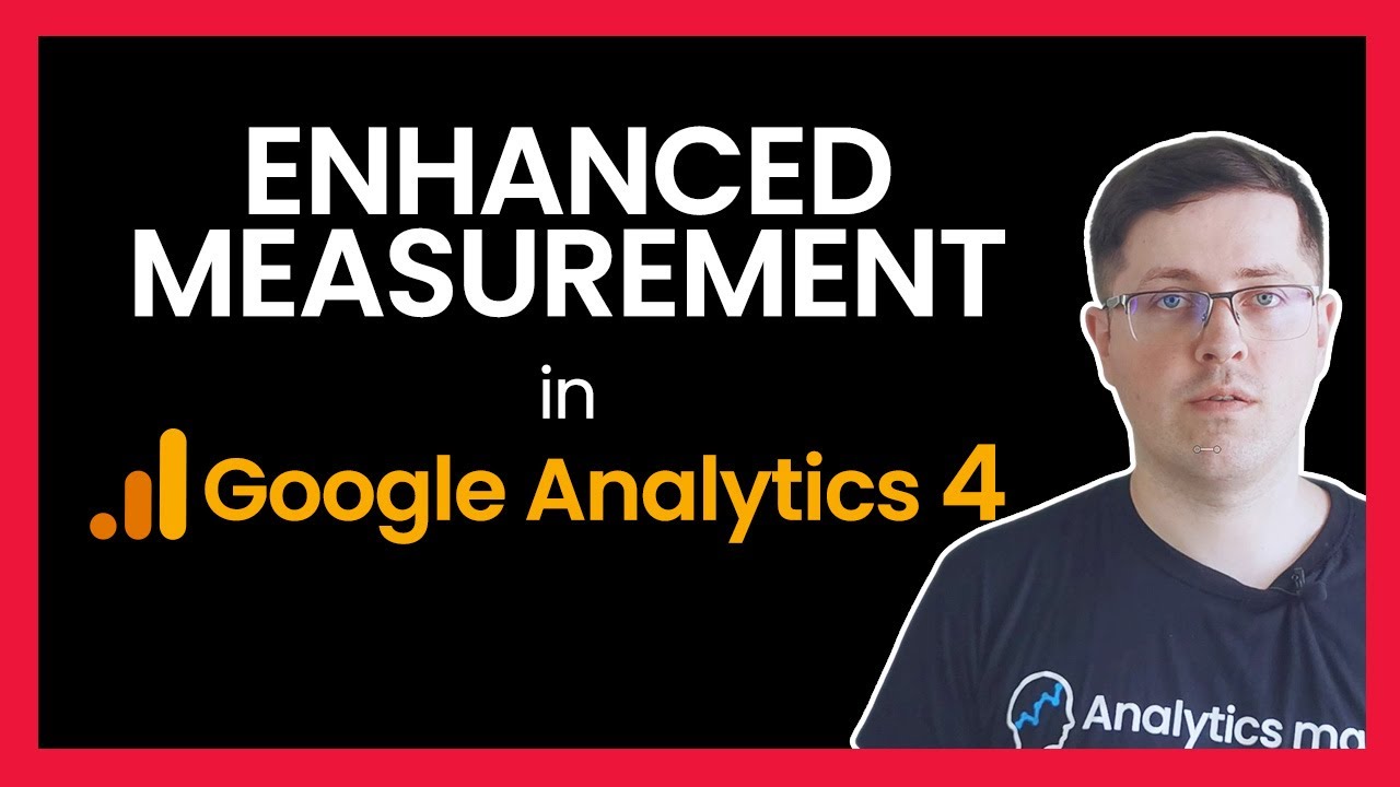 Enhanced Measurement in Google Analytics 4 - YouTube