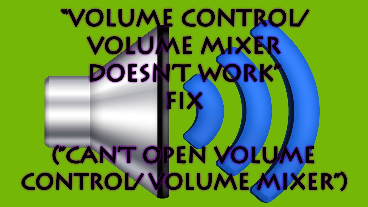 cannot open volume control windows vista