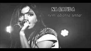 Download Lagu Anitta - Na batida (música+letra) MP3