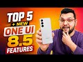 Samsung : TOP 5 + New Features With ONE UI 8.5 Update For Many Galaxy Users! Part 6 #oneui8 #samsung