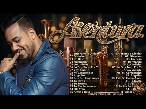 Romeo Santos - AVENTURA MIX 2026 - Full Playlist of Bachata Hits