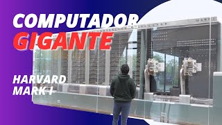 ¡Este computador es más grande que un auto! | Conociendo el Harvard Mark I | Vlog