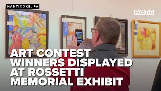 Art contest winners displayed at Rossetti Memorial Exhibit