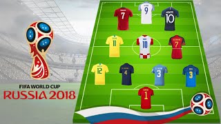 التشكيلة المثالية في كأس العالم روسيا 2018 حسب رأي الجماهير