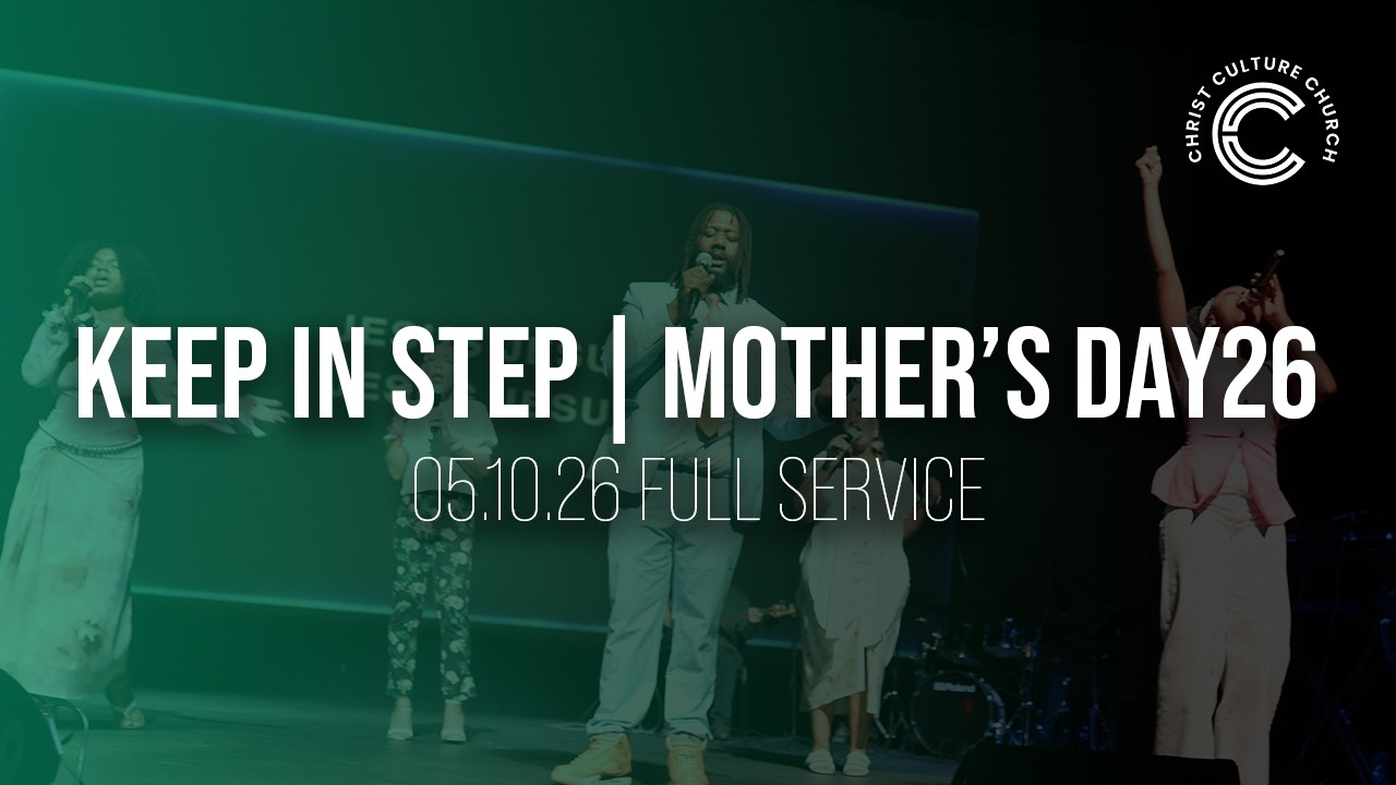 WHAT'S NEXT | 9AM Gathering 05.10.2026 | Christ Culture Church