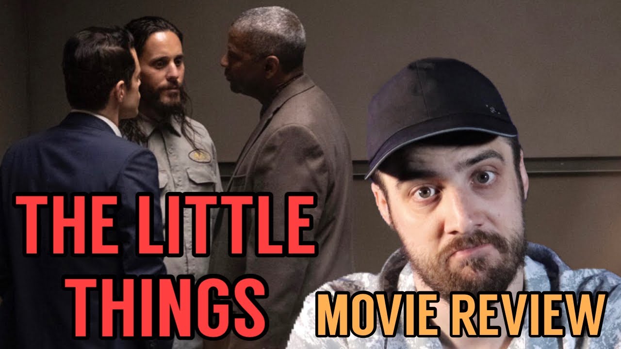 The Little Things Movie Review (Spoiler Free) YouTube