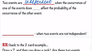 3.2.2 Independent VS Dependent Events and Two Examples