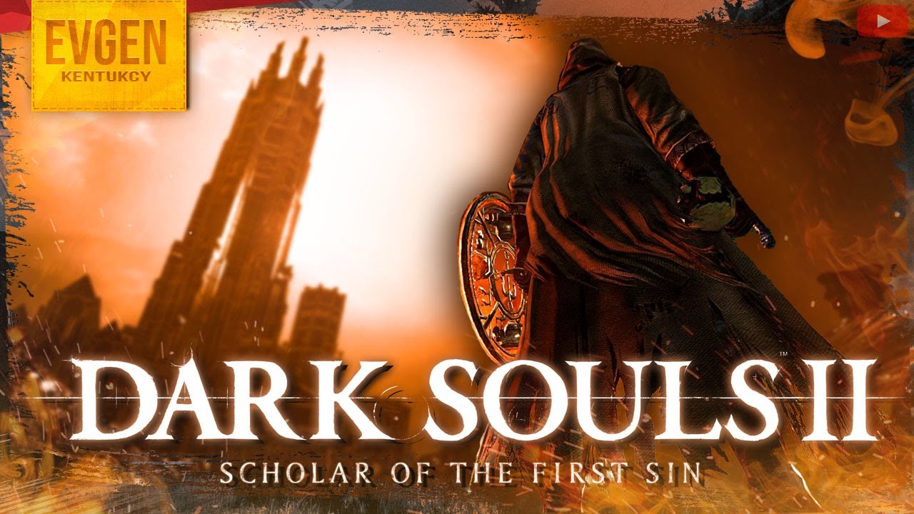 Гачи Тёмного Фентази DARK SOULS 2 SCHOLAR OF THE FIRST SIN Дарк Соулс 2 ...