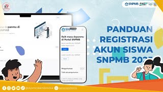 Panduan Pembuatan Akun SNPMB Siswa SNBP dan SNBT 2026