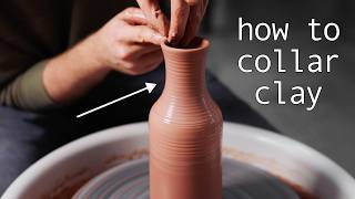 How to Collar in Clay — A Beginners Guide