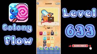 Colony Flow Level 633 Walkthrough | All Gameplay Solution | Go Answer